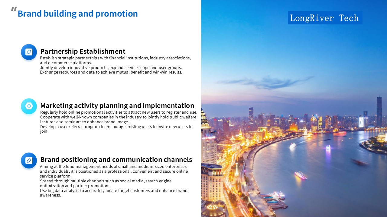LongRiverTech Business Plan for Internet Online Service Platform for Liquidity Management Brand Building and Promotion