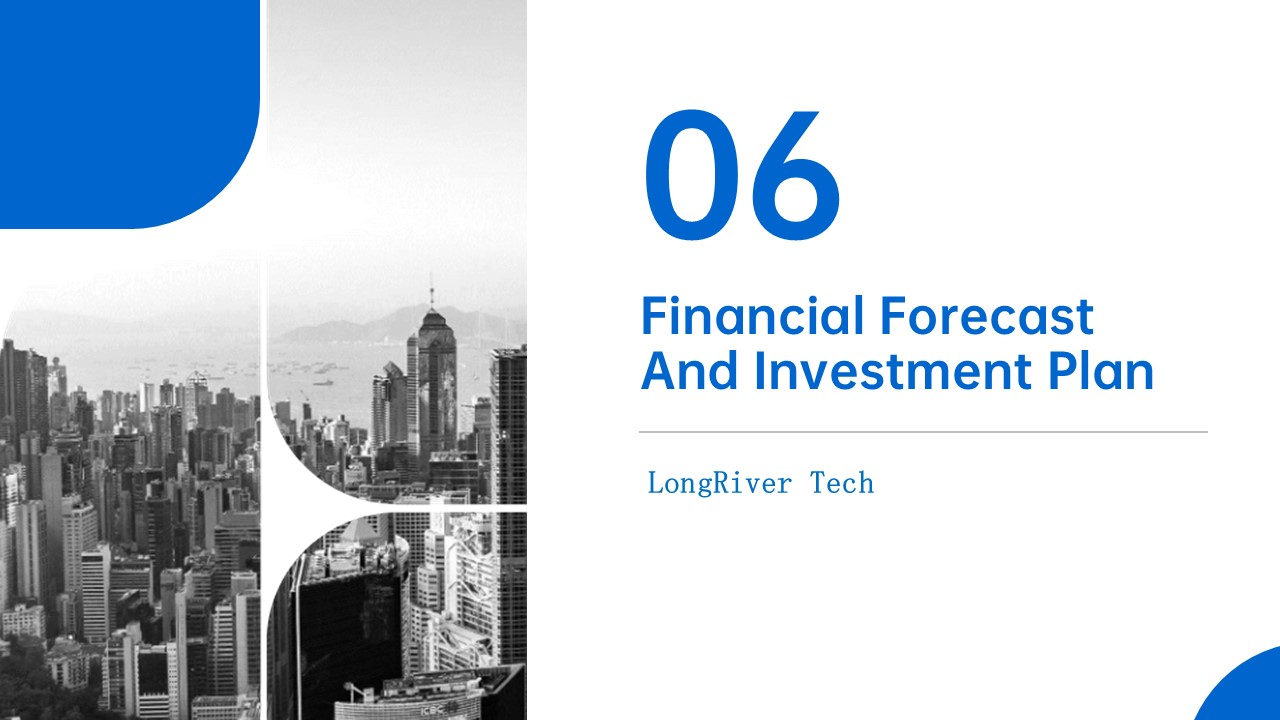 LongRiverTech Business Plan for Internet Online Service Platform for Liquidity Management Financial Forecast and Investment Plan