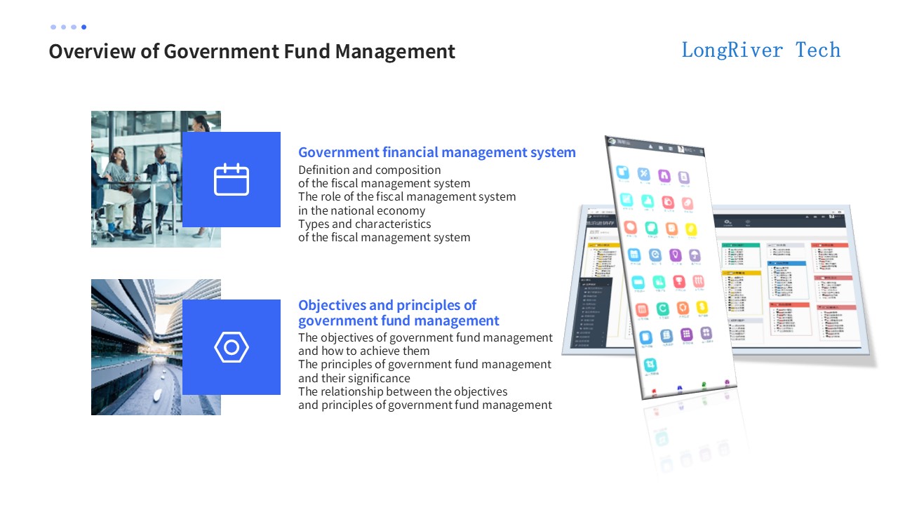 LongRiverTech Fund Management System Overview of government fund management