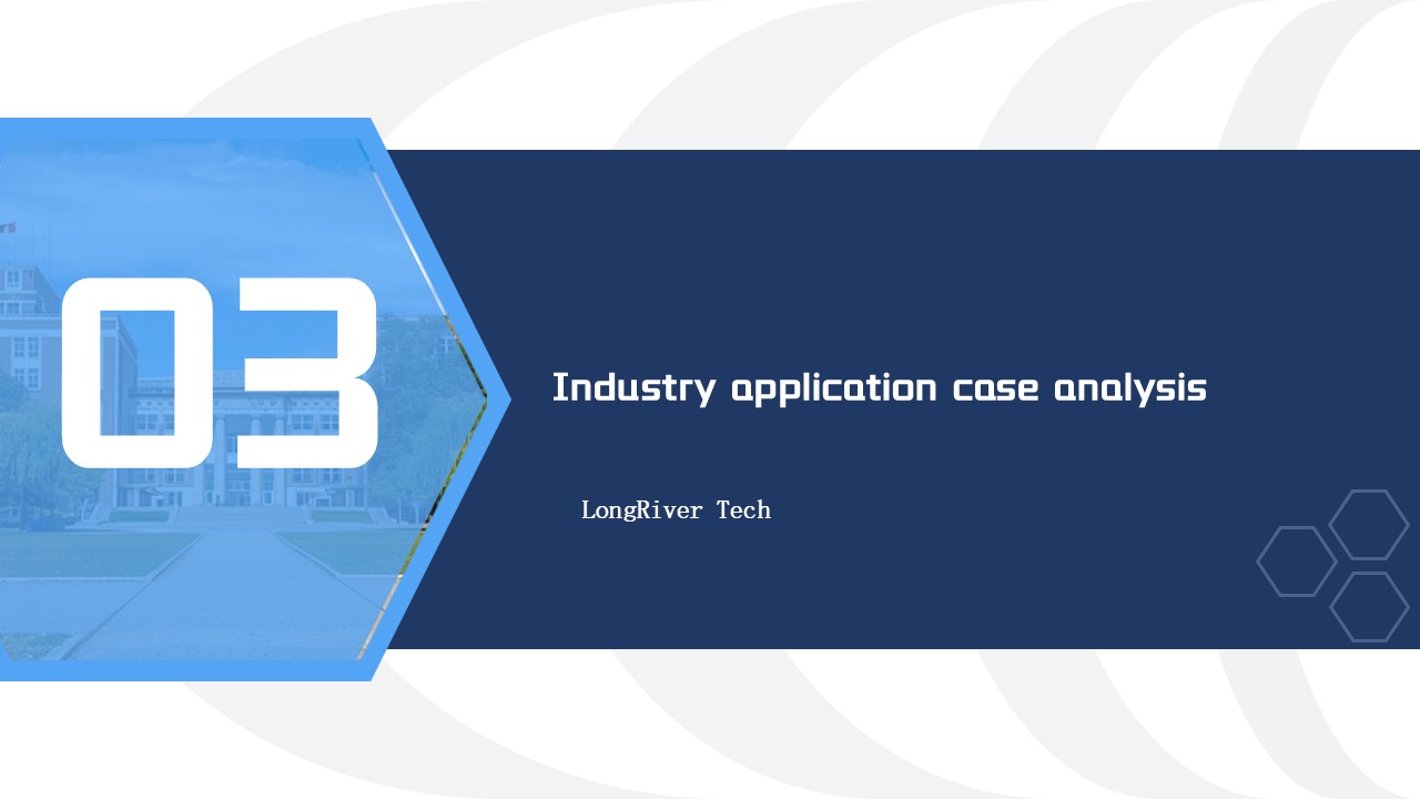 LongRiverTech International Financial Core Software System Industry application case analysis