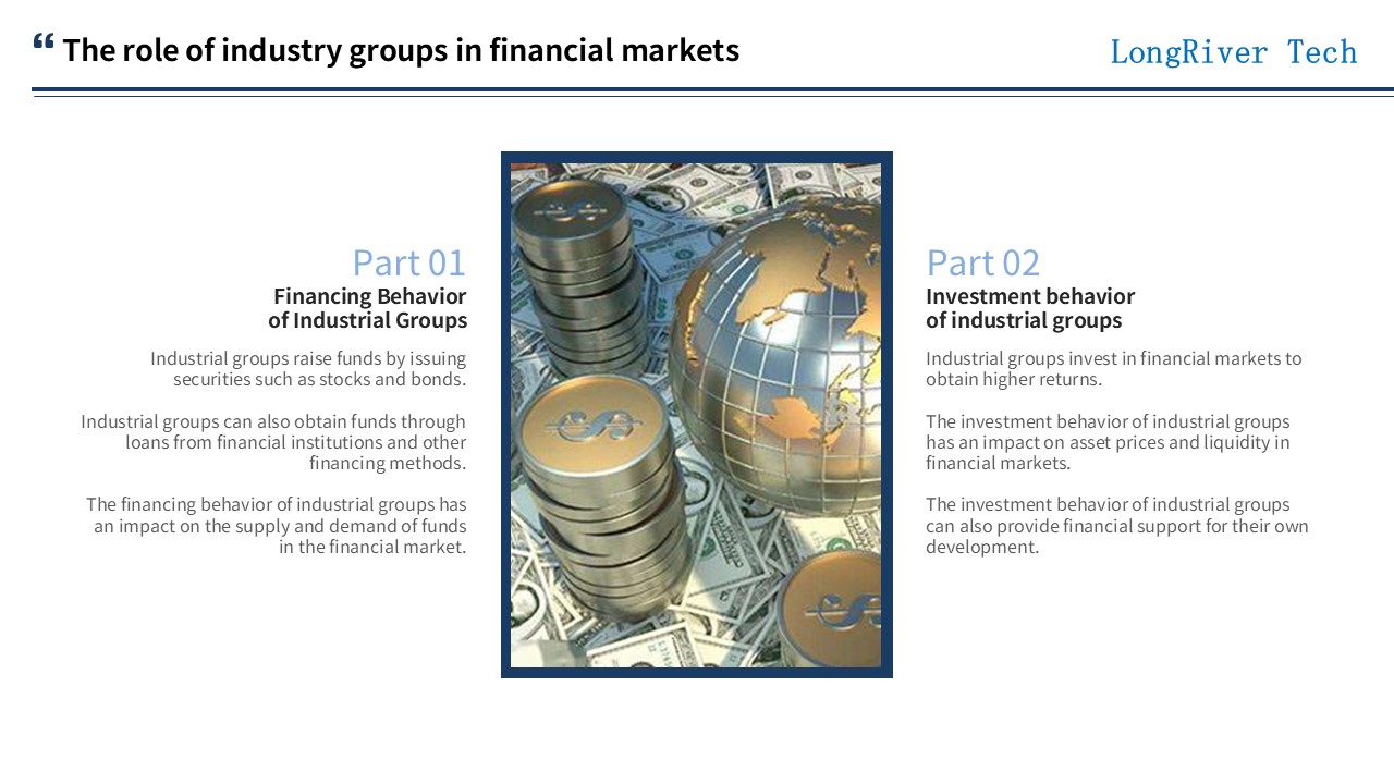 LongRiverTech Industrial Groups and Financial Markets The role of industrial groups in the financial market