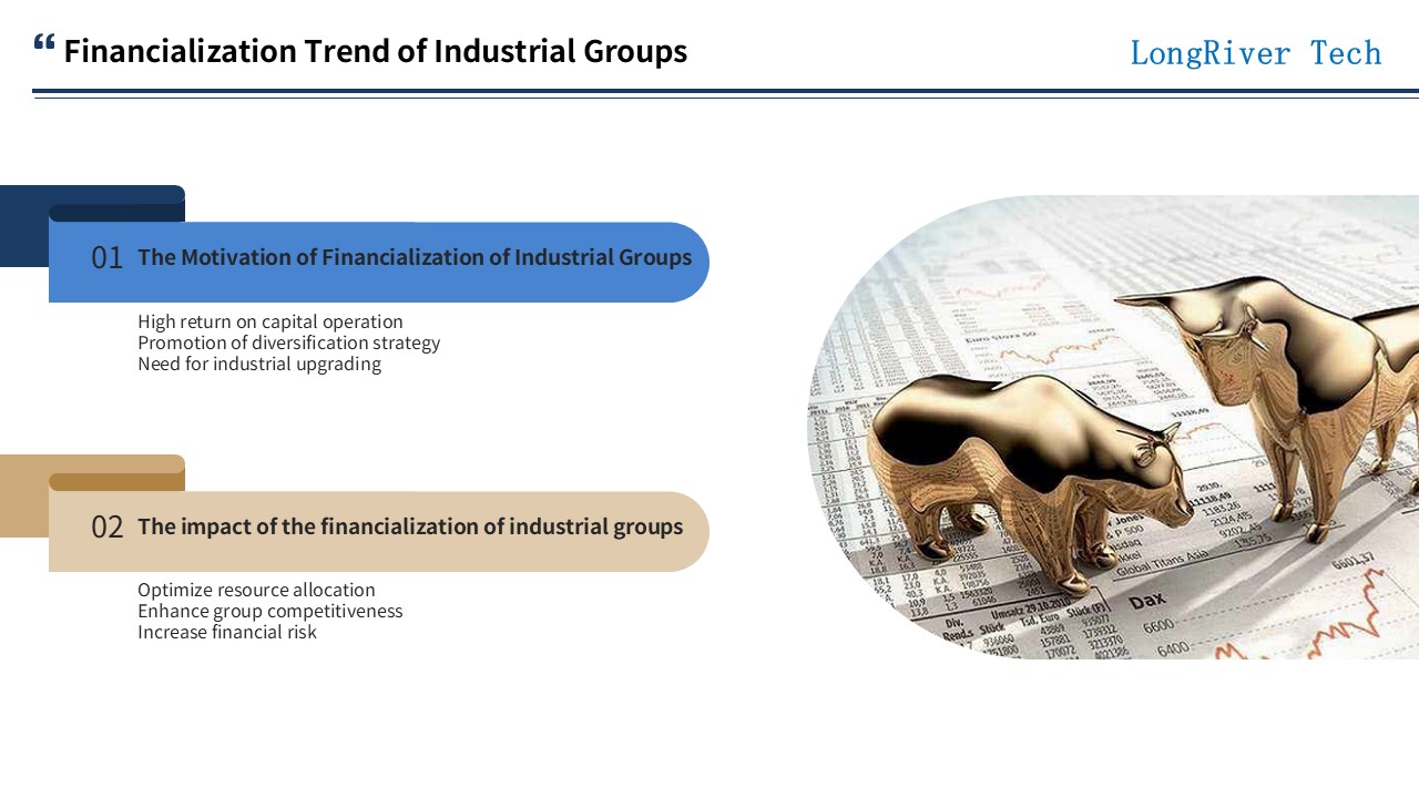 LongRiverTech Industrial Groups and Financial Markets Trends in the Financialization of Industrial Groups