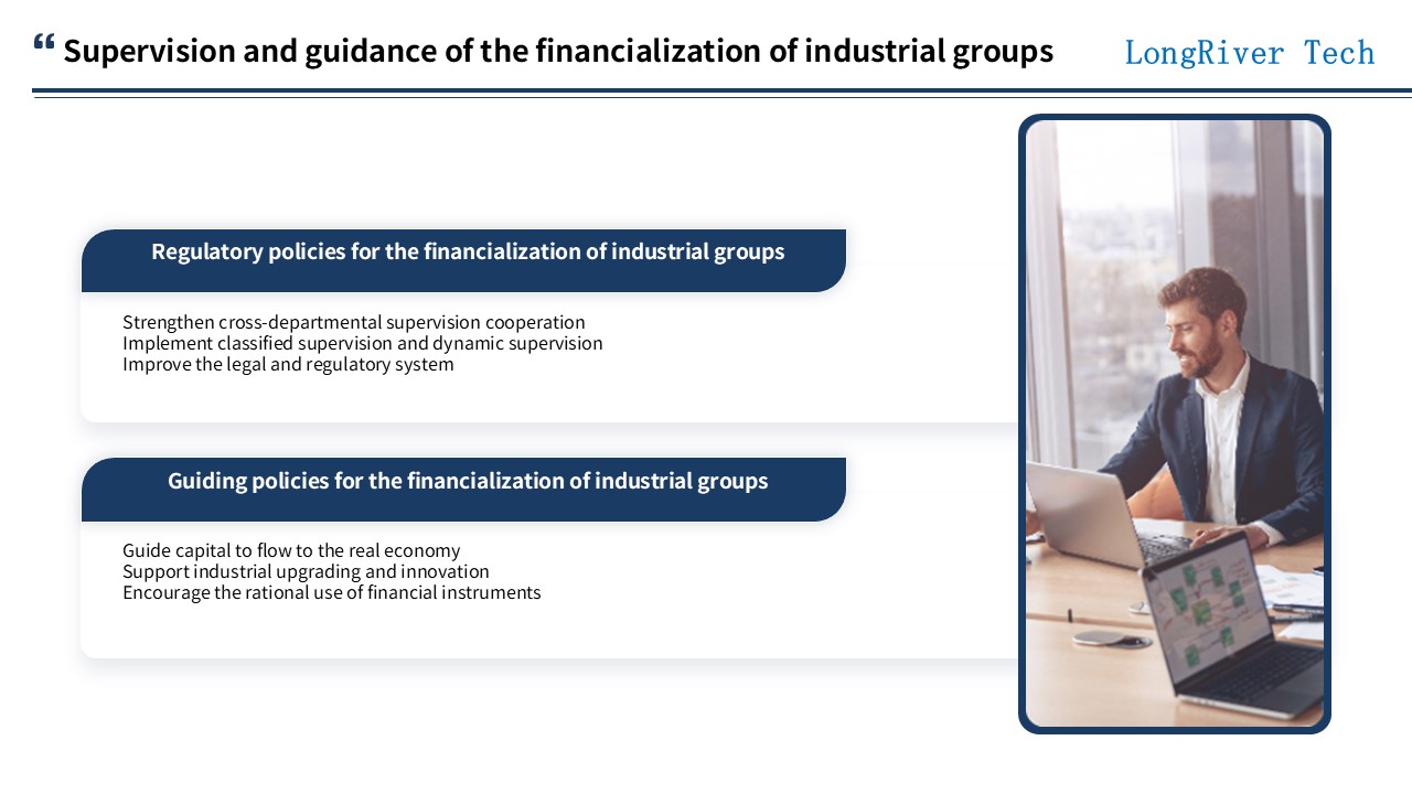 LongRiverTech Industrial Groups and Financial Markets Supervision and guidance of industrial group financialization