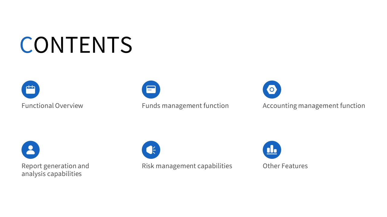 LongRiverTech Treasury Management Software Features Table of Contents